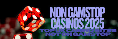 Discovering Casinos Not on Gamstop UK Your Guide to Freedom and Fun