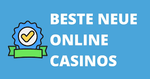 Die besten neuen Casinos Top Auswahlen für Spieler 2023