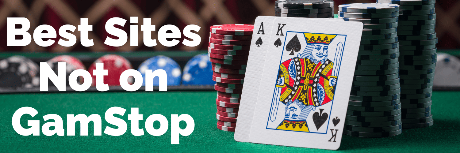 Exploring Gambling Sites Not Linked to GamStop -1065469948