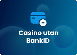 Spela casino utan BankID - En guide till tryggt och enkelt spelande