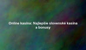 Bonus za registráciu bez vkladu Využite skvelé ponuky online kasín